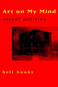 Cover of the book Art on My Mind by bell hooks