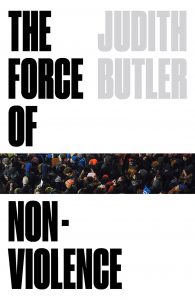Cover of the book The Force of Non-violence by Judith Butler