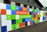 Wetsgate Hoardfence outside a building with "Hoarding for a sustainable future" written on it